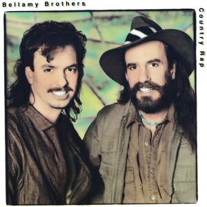 The Bellamy Brothers - Country Rap  CD